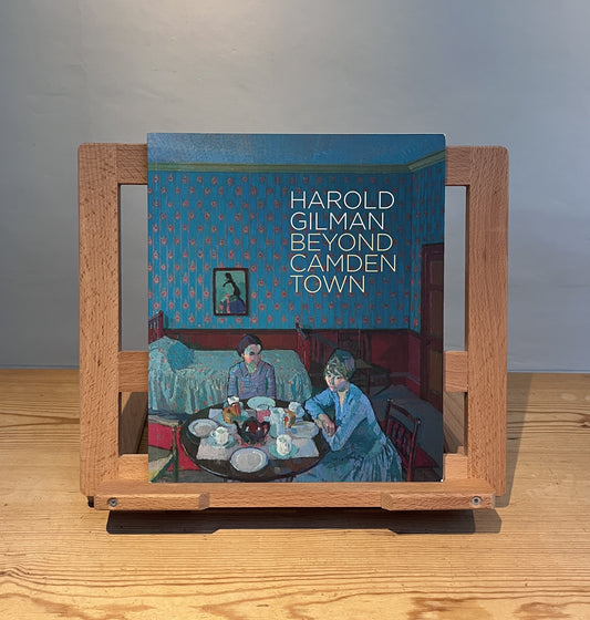 Harold Gilman: Beyond Camden Town