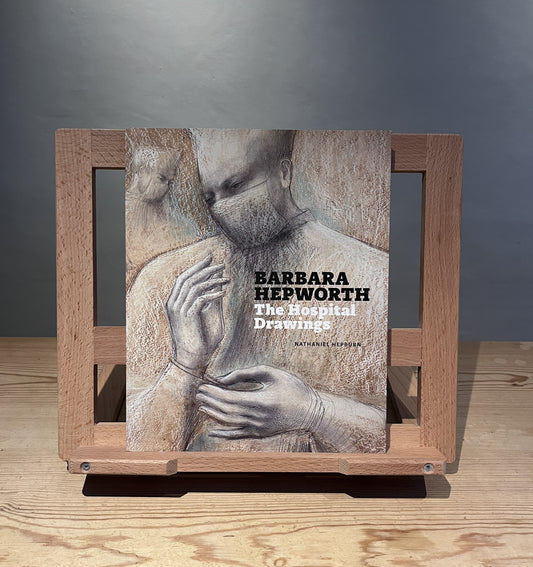 Barbara Hepworth: The Hospital Drawings