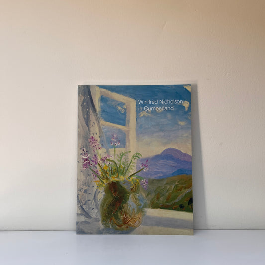 Winifred Nicholson in Cumberland