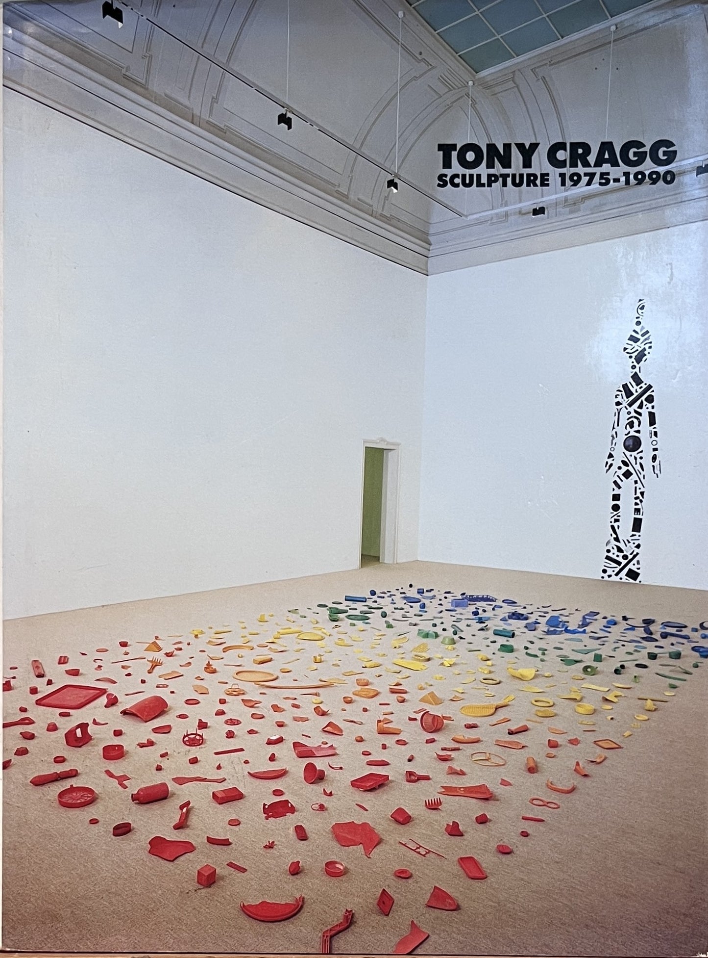 Tony Cragg: Sculpture 1975-1990