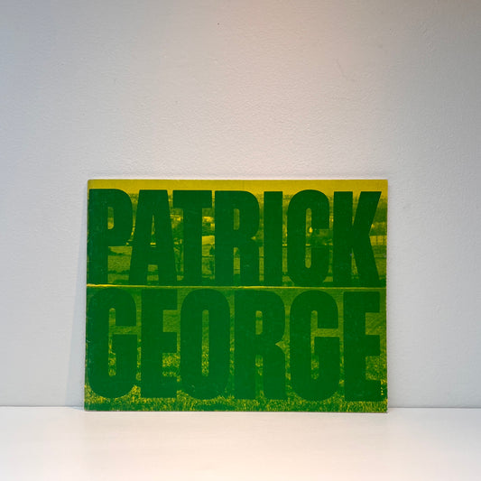 Patrick George: Paintings/Drawings 1937/1980