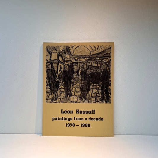 Leon Kossoff: Paintings from a Decade 1970-1980