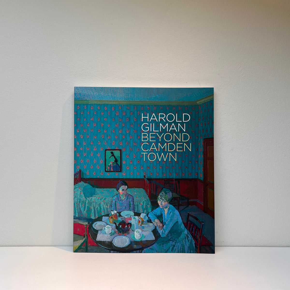Harold Gilman: Beyond Camden Town