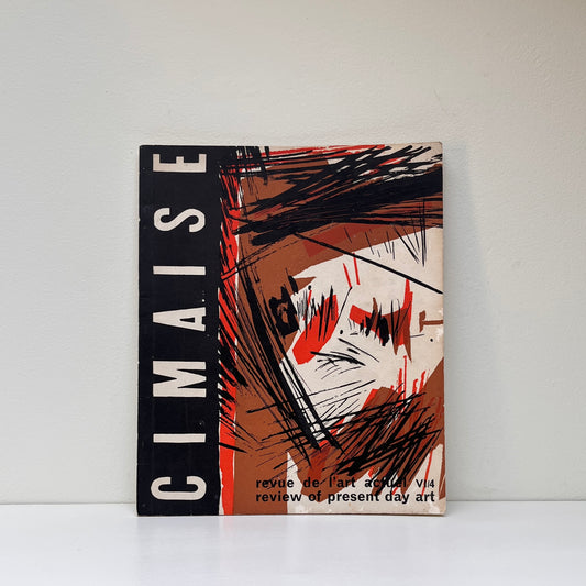 Cimaise: Revue de l'art actuel/ review of present day art V6 no.4