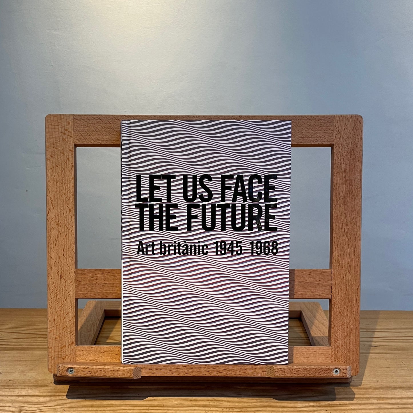 Let Us Face The Future: Art britanic 1945-1968