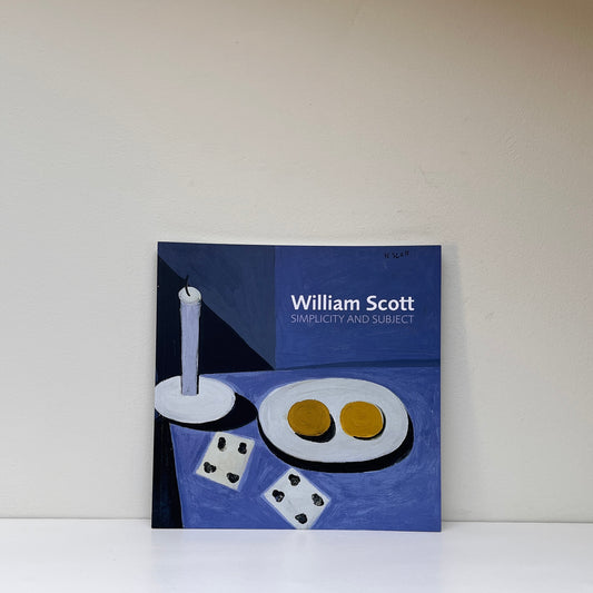 William Scott: Simplicity and Subject