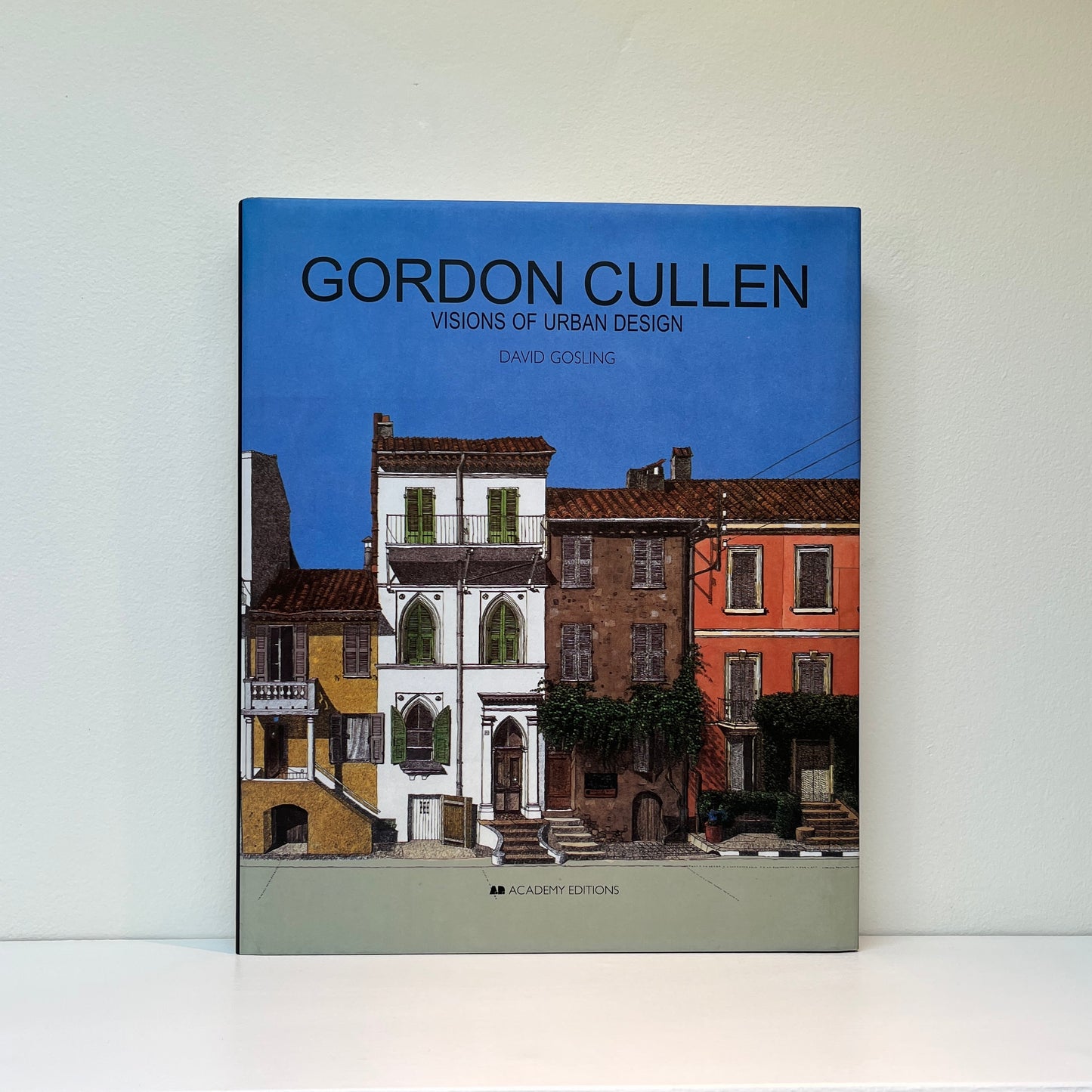 Gordon Cullen: Visions of Urban Design