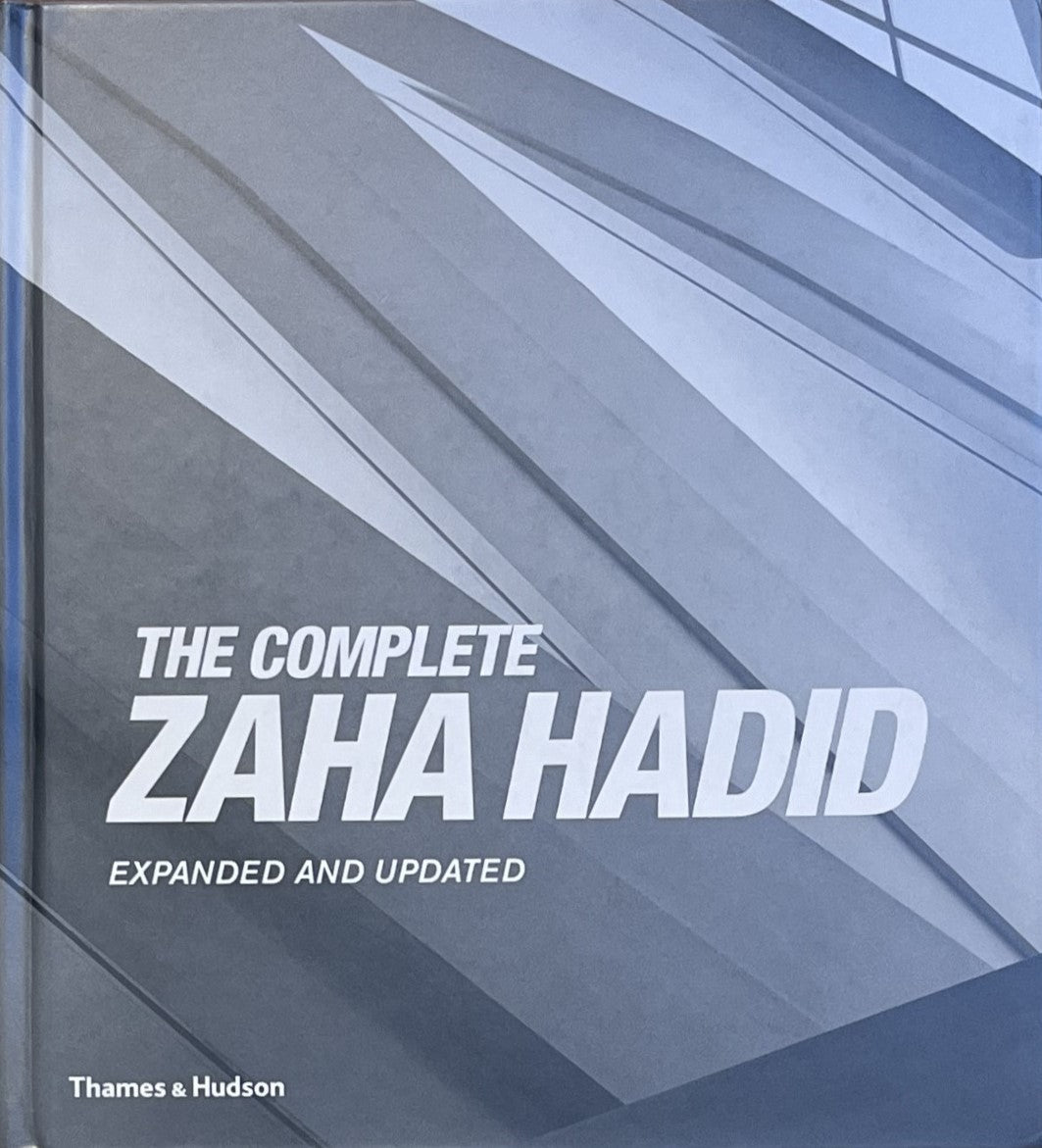The Complete Zaha Hadid