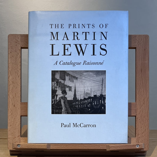 The Prints of Martin Lewis: A Catalogue Raisonne