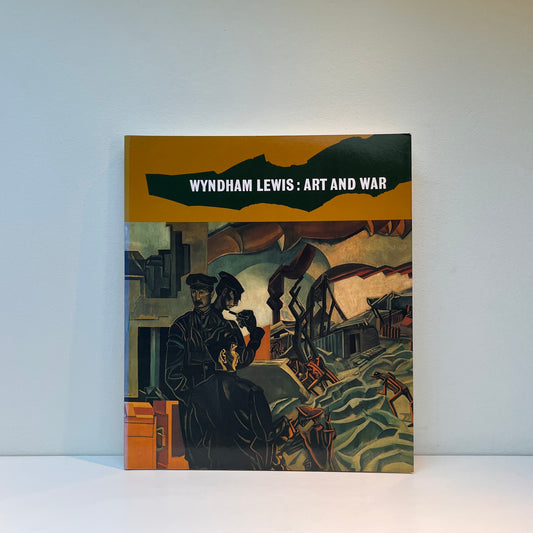 Wyndham Lewis: Art and War