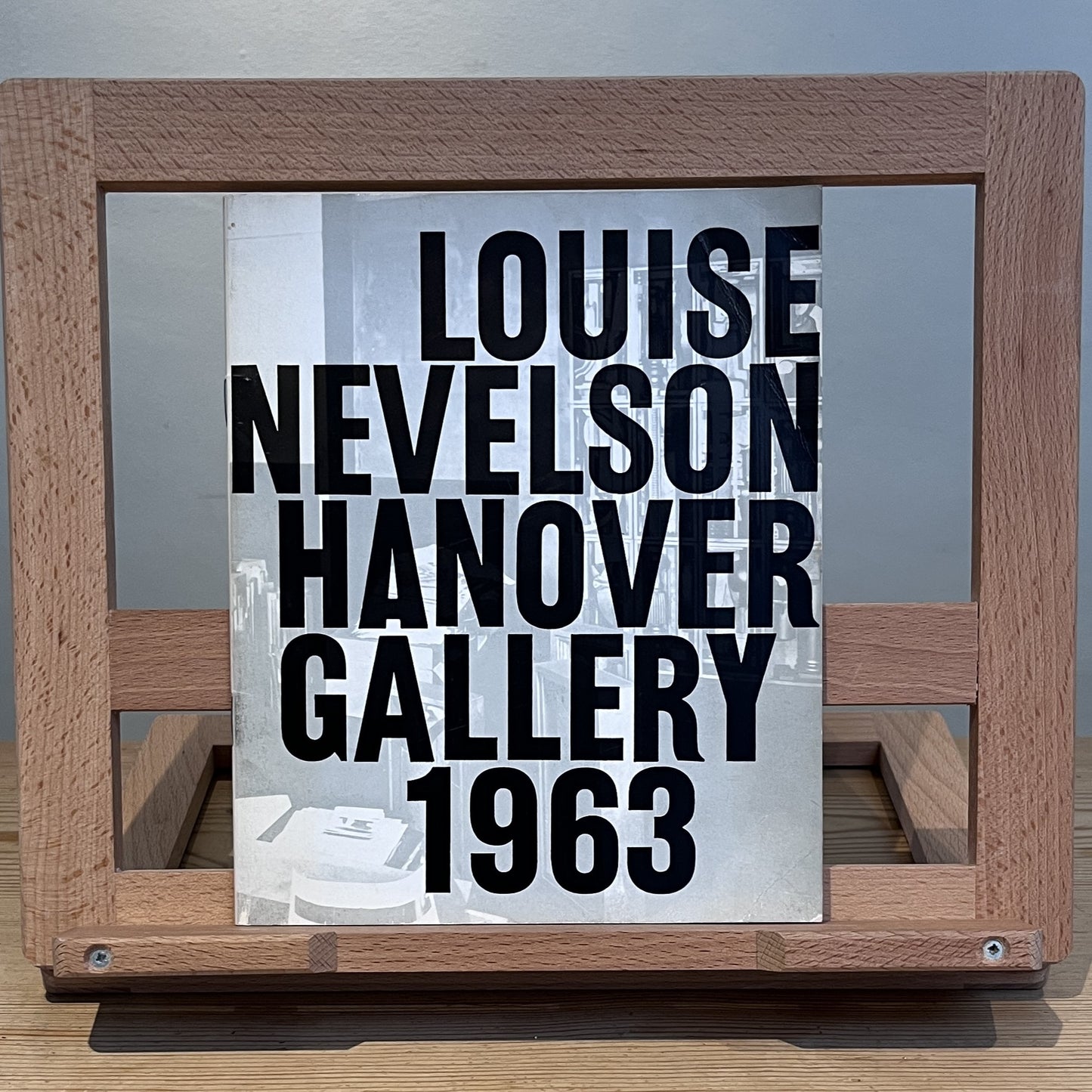 Louise Nevelson: now now now nineteen sixty three