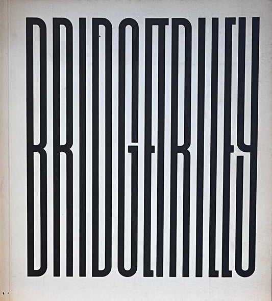 Bridget Riley: Paintings and Drawings 1951 -71