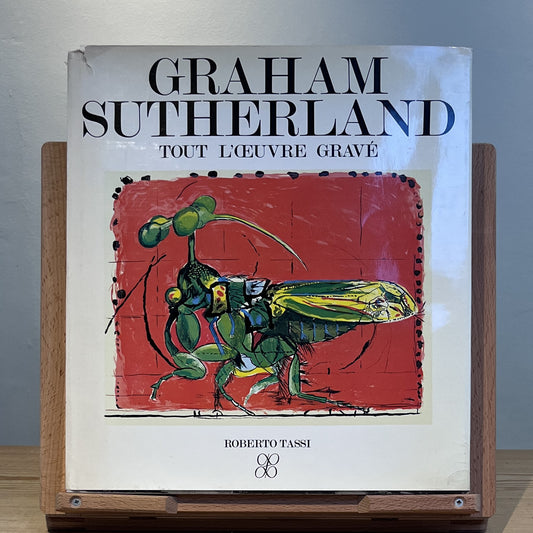 Graham Sutherland: Tout L'Oeuvre Grave