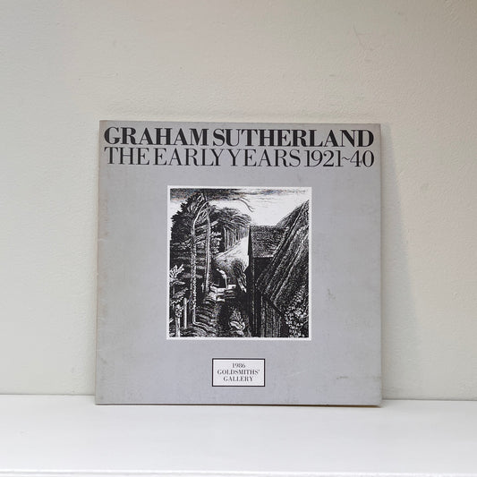 Graham Sutherland: The Early Years 1921-40