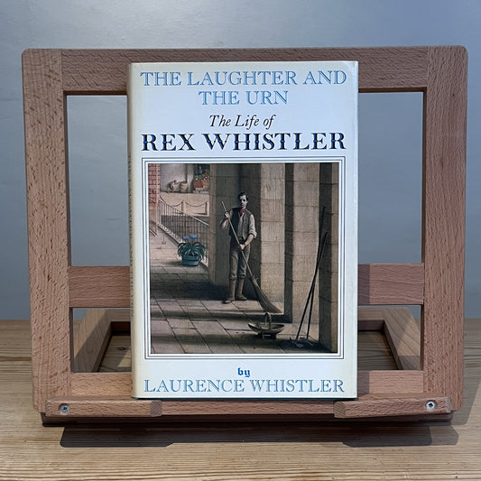 The Laughter and the Urn: The Life of Rex Whistler
