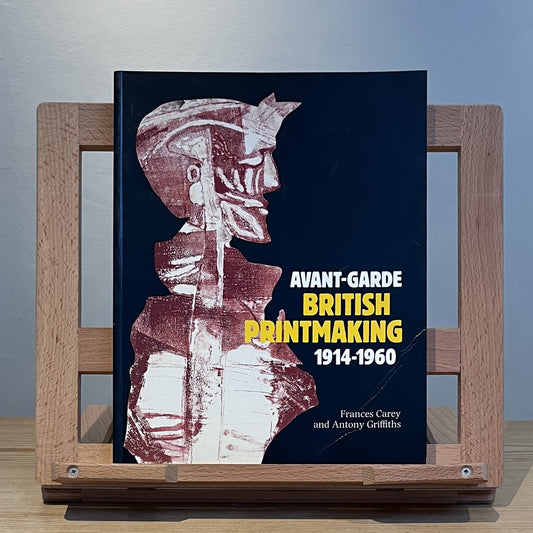 Avant-Garde British Printmaking 1914-1960
