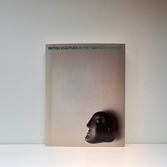 British Sculpture in the Twentieth Century