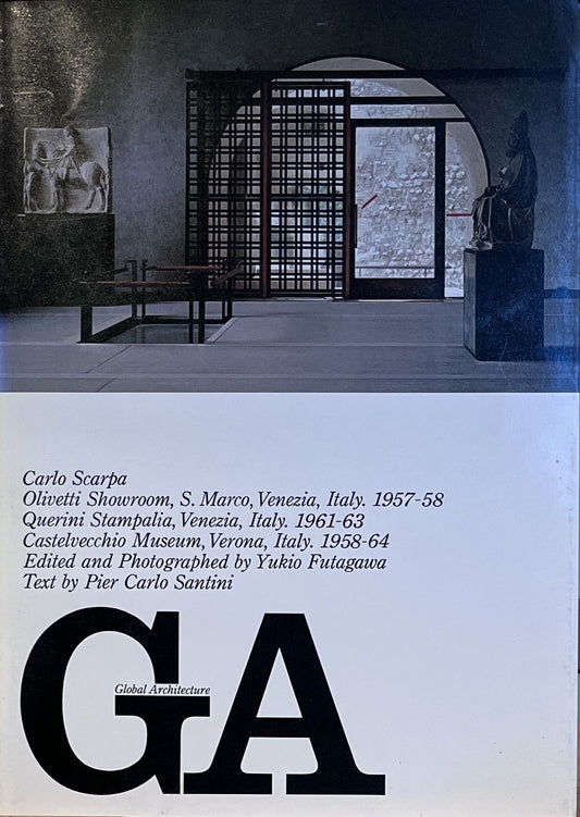 Carlo Scarpa: Global Architecture No.51