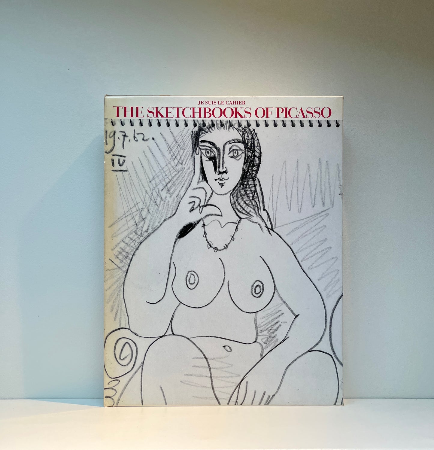Je Suis le Cahier: The Sketchbooks of Picasso